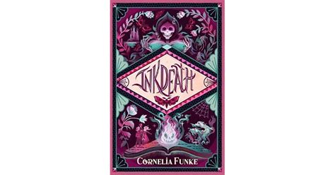 Inkdeath Inkworld 3 By Cornelia Funke