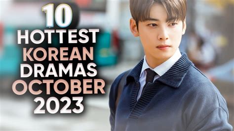 10 Exciting New Upcoming Korean Dramas In October 2023 Must Watch K