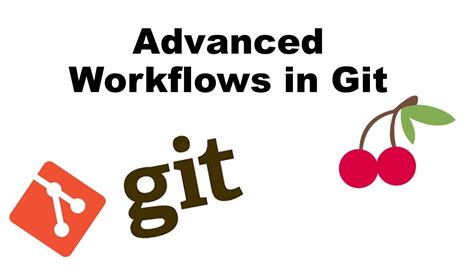 Advanced Software Development Workflows In Git Using Git Free Nude