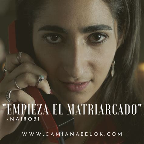 Camianabelok Sitio Oficial Frases En Imágenes De La Serie La Casa De Papel De Netflix ♥