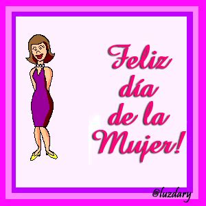 Ni sumisa, ni devota, te quiero libre, linda y loca. 8 de marzo - Día Internacional de la Mujer - Imágenes con ...