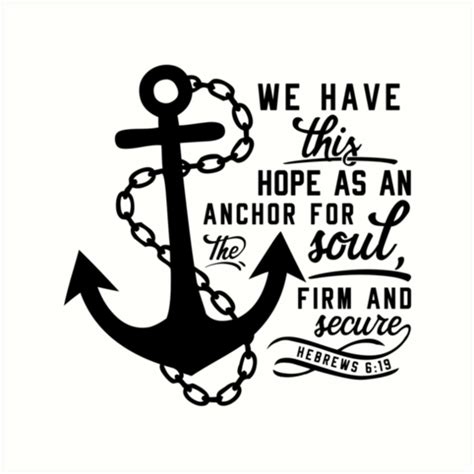 Christian We Have This Hope As An Anchor For The Soul Firm And Secure
