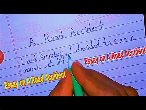 Essay On A Road Accident In English Youtube
