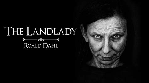 The Landlady By Roald Dahl Narrated By Geoff Castellucci Youtube