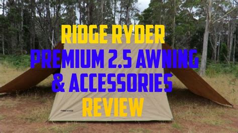 Ridge Ryder Premium Awning And Accessories Youtube