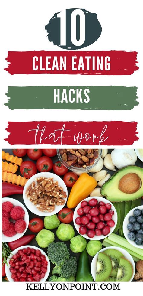Clean Eating Hacks For Anyone Who Wants To Be Healthy Cleaneating Eatclean Cleaneatinghacks