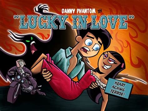 Episode 17 Lucky In Love Johnny Phantom Danny Phantom Phantom