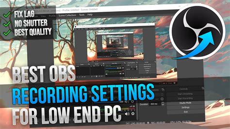Best Obs Recording Settings🔧 For Low End Pc💻 1080p 60fps No Lag Game