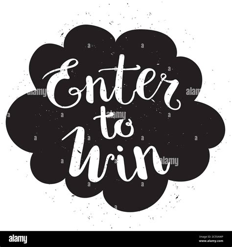 Enter To Win Vector Sign Win Prize Win In Lottery Stock Vector Image Art Alamy