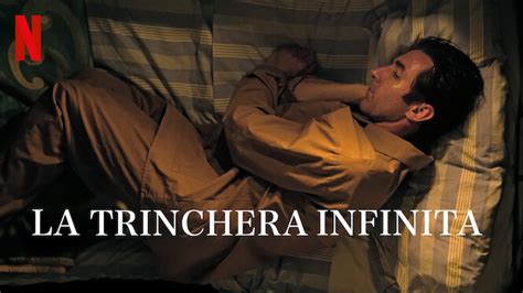 La Trinchera Infinita 2019 Netflix Flixable