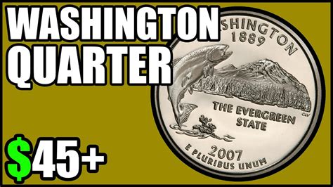 2007 Washington Quarters Worth Money How Much Is It Worth And Why
