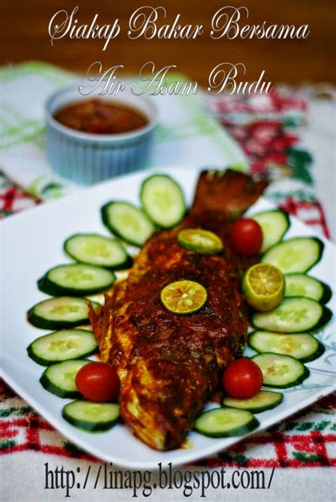 Ikan pari bakar menggunakan pes sambal yang power ala marina ismail yang berkongsikan resepi di laman facebook. Resepi Ikan Siakap Bakar Bersama Air Asam Budu - TERATAK ...