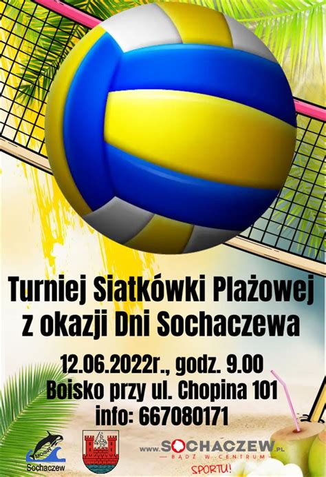 Turniej Siatkówki Plażowej z okazji Dni Sochaczewa turnieje plażówki