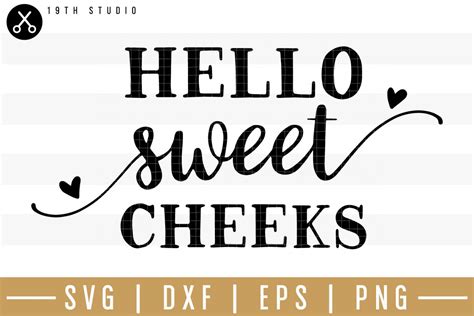 Download Hello sweet cheeks SVG| Bathroom sign SVG (155042) | SVGs ...