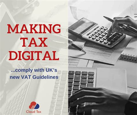 Making Tax Digital How To Comply With Uks New Vat Guidelines Cloud