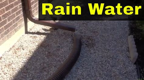 How To Redirect Rain Water Away From Your House Tutorial Youtube