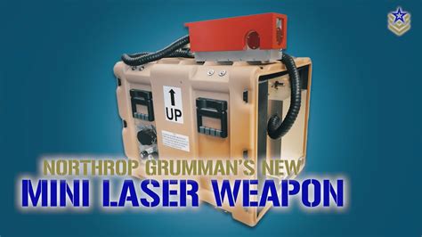 The Phantom Northrop Grummans New Mini Laser Weapon Youtube