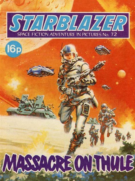 Say Hello Spaceman Starblazer Space Fiction Adventure In Pictures A Large Gallery 1979