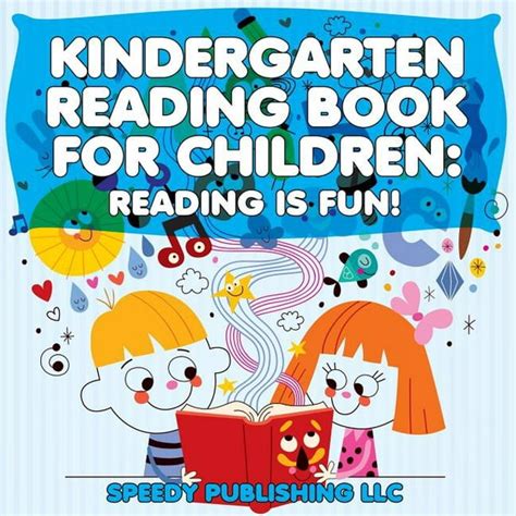 Kindergarten Reading Book For Children Reading Is Fun Paperback