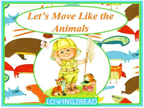 Lets Move Like The Animals Loving2read