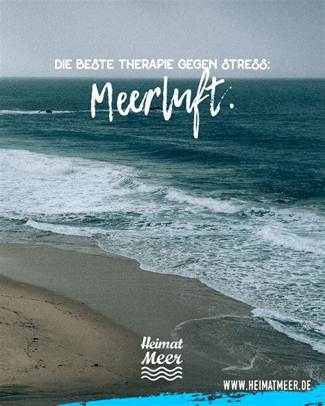 Mar 23, 2017 · freiheit bedeutet, keinen äußeren und inneren zwängen folgen zu müssen. Meerluft: Die beste Therapie gegen Stress! Mee(h)r vom Meer bekommt ihr auf www.heimatmeer.de ...