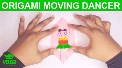 How To Make An Origami Moving Dancer Easy And Step By Step Tutorial