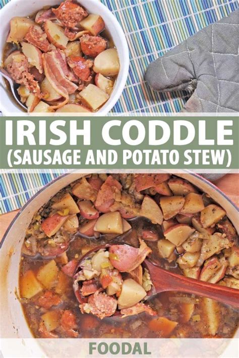 The Best Irish Coddle Sausage And Potato Stew Recipe Foodal