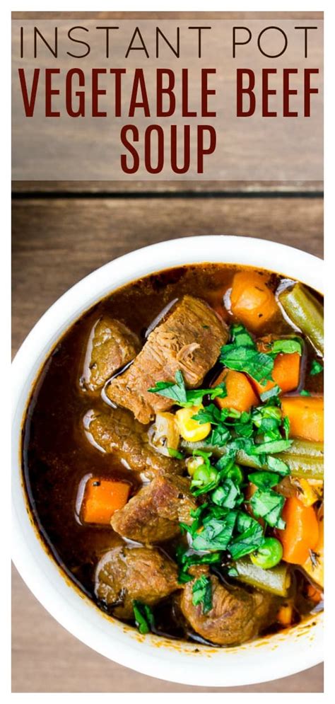 · this vegetable beef soup recipe is a classic — full of tender steak, lots of veggies, and delicious flavor! Instant Pot Vegetable Beef Soup - Delicious Little Bites