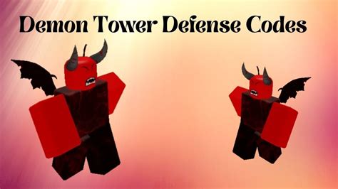 How to redeem codes in demon tower defense? Demon Tower Defense Codes for Roblox July 2021