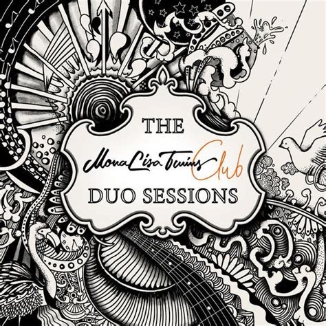 CD The Mona Lisa Twins Duo Sessions Köp på Tradera 409521804