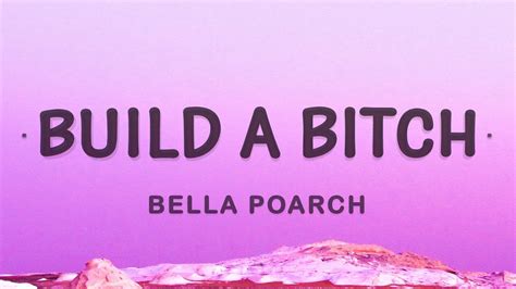Bella Poarch Build A B Build A Bitch Lyrics Youtube