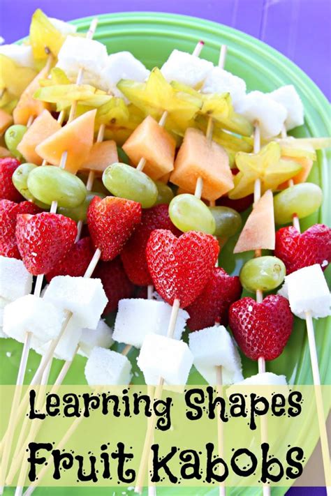 Play Date Learning Shapes Fruit Kabobs For The Love Of Food