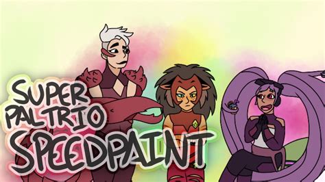 Super Pal Trio Speedpaint She Ra Fanart Announcement In Description