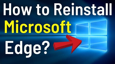 How To Reinstall Microsoft Edge Browser In Windows Repair Or Reset Microsoft Edge Easily