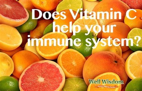 Vitamin C And Immune System Does It Help