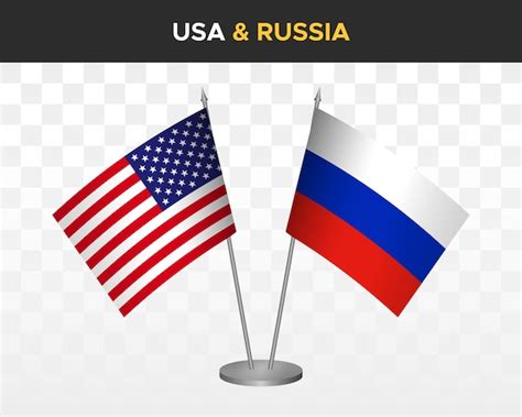 Premium Vector Usa United States America Vs Russia Desk Flags Mockup
