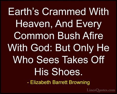 Elizabeth Barrett Browning Quotes And Sayings With Images