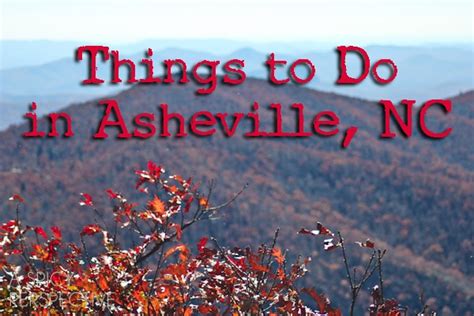 Things To Do In Asheville Nc