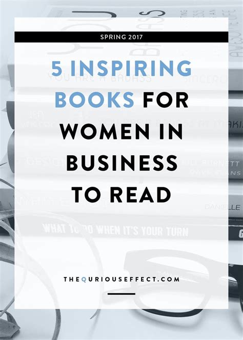 5 Inspiring Books For Women In Business To Read Business Grants