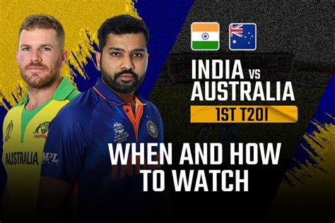 Ind Vs Aus Live Streaming India Vs Australia 1st T20 Live Streaming