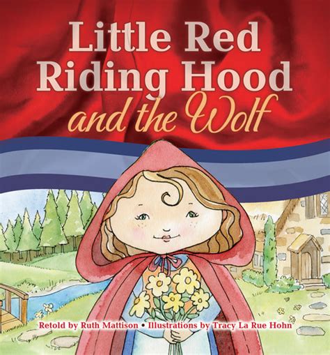 Little Red Riding Hood And The Wolf Pioneer Valley Books