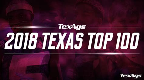 Texags Officially Releases 2018 Texas Top 100 List Texags