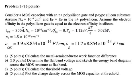 Solved Problem 3 25 Points Consider A Mos Capacitor With