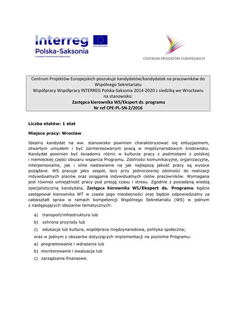 Dzięki temu sam będziesz wiedział kogo potrzebujesz, a podczas rozmowy rekrutacyjnej kandydat zrozumie czego od niego oczekujesz. Ogłoszenie o pracę (j.polski)