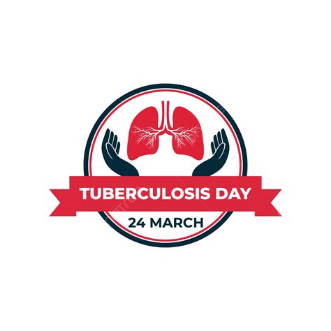 World Tuberculosis Day Vector Hd Png Images World Tuberculosis Day