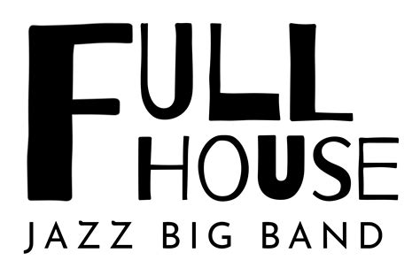 Home Full House Jazz Band