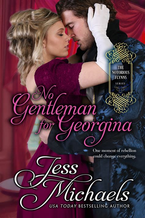 No Gentleman For Georgina Jess Michaels Usa Today Bestselling Author