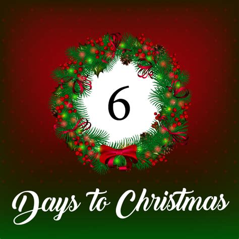 6 Days Till Christmas Tuesday December 19 South