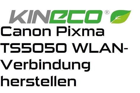 Der canon pixma mg 3550 ist ein günstiges multifunktionsgerät (tinte) für zuhause. Canon Pixma TS5050 WLAN-Verbindung herstellen | Kineco-Shop