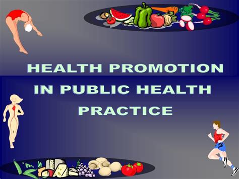 Ppt Health Promotion In Public Health Practice Powerpoint